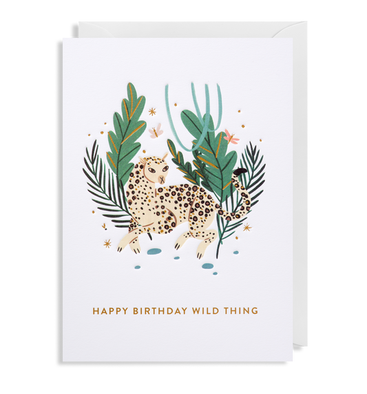 Happy Birthday Wild Thing Greetings Card